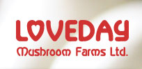 Loveday Mushroom Farms Ltd.